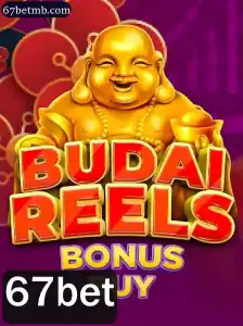 Descubra o Mundo Emocionante de BudaiReelsBonusBuy: Jogue com 67bet